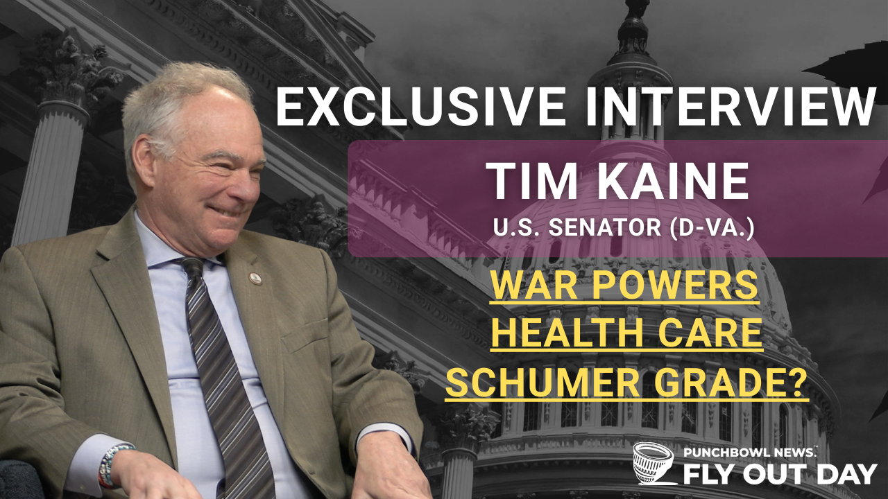 Kaine told us on Fly Out Day that Chuck Schumer deserves an “A” for his performance as Senate majority leader, although it took some time for the New York Democrat to get accustomed to being back in the minority.