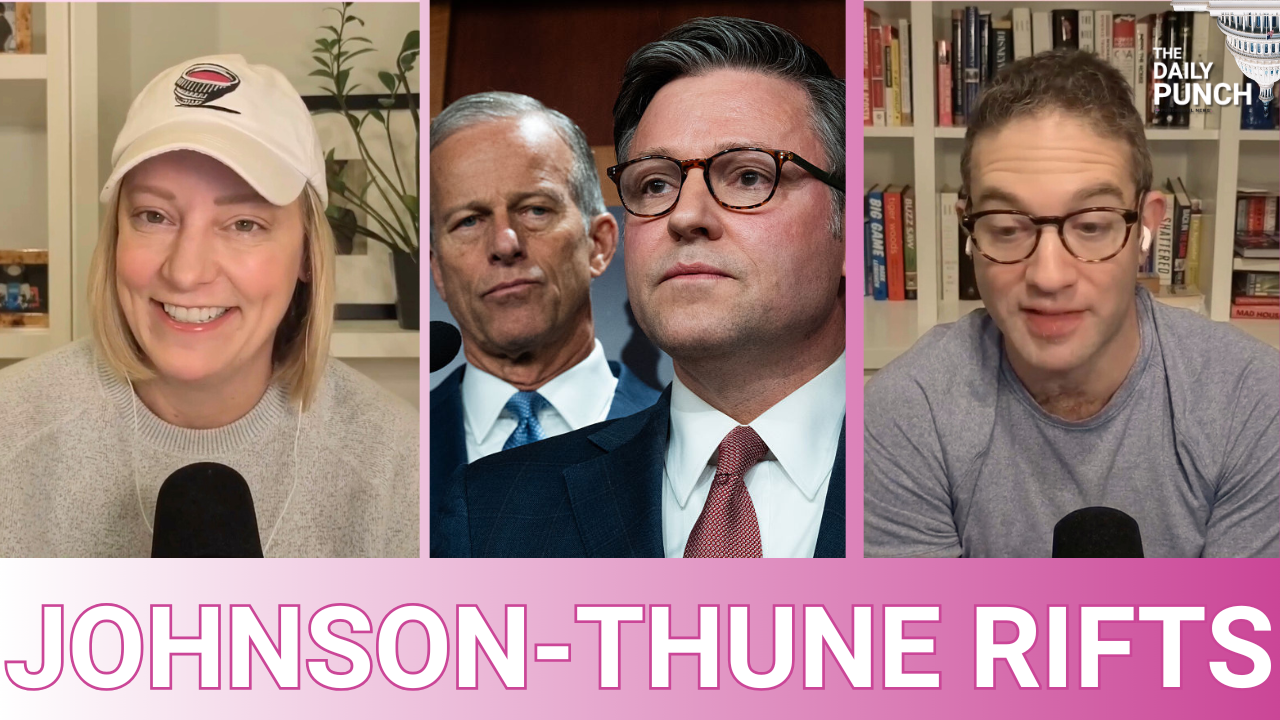 Is the Thune–Johnson bromance cracking? Tensions are rising between the Senate and House GOP leaders.