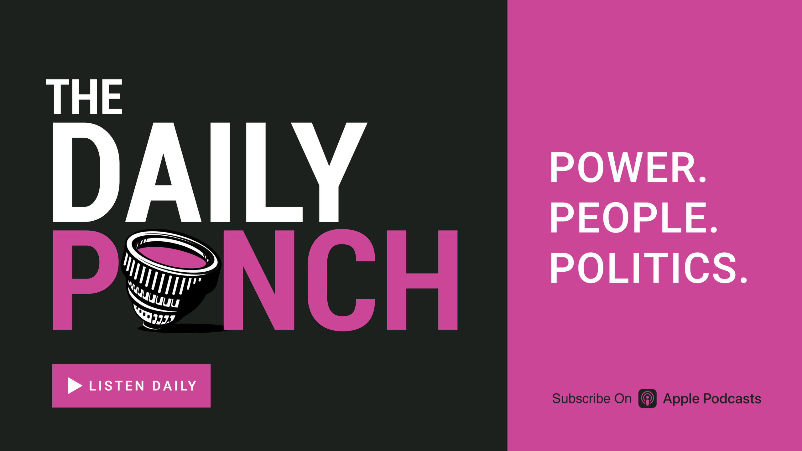 Listen to The Daily Punch by Punchbowl News. On Apple Podcasts
